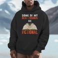 Some Of My Best Friends Are Fictional Book Lover Bookworm Men Hoodie