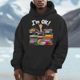 Book Lovers Bookworm Book Nerd I'm Ok Men Hoodie