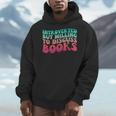 Bookish Reading Love Introverted But Willing To Discuss Book Men Hoodie Bookish Reading Love Introverted But Willing To Discuss Book Men Hoodie