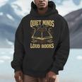 Quiet Minds Loud Books Introvert Reader Book Lover Men Hoodie