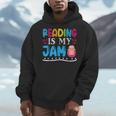 Reading Is My Jam I Love To Read Books Boy Girl Men Hoodie