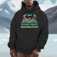 Reading Powers Imagination Book Nerd Reading Men Hoodie