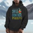 I Only Have Shelf Control On Days End In Y Book Men Hoodie