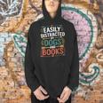 Pet Lover Joke Easily Distracted By Dogs And Books Men Men Hoodie