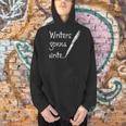 Writers Gonna Write Author Book Journalist Novelist Men Hoodie Writers Gonna Write Author Book Journalist Novelist Men Hoodie