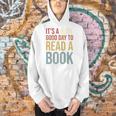 It's A Good Day To Read A Book Vintage Men Hoodie
