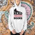 I Read Banned Books Banned Books Week Reading Women Men Hoodie I Read Banned Books Banned Books Week Reading Women Men Hoodie