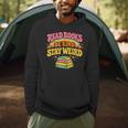 Groovy Read Books Be Kind Stay Weird Bookish Quote Men Hoodie