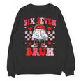 Six Seven 67 Bruh 6 7 Meme Baseball Ice Cream Drip Valentine Unisex Sweatshirt