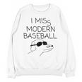 I Miss Modern Baseball Vintage Baseball Meme Tee Unisex Sweatshirt I Miss Modern Baseball Vintage Baseball Meme Tee Unisex Sweatshirt