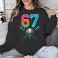 67 Baseball Meme Cool Drip Number 67 Player Or 67th Birthday Unisex Sweatshirt