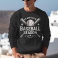 I Can't It's Baseball Season Unisex Sweatshirt I Can't It's Baseball Season Unisex Sweatshirt