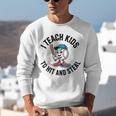 I Teach Kids To Hit And Steal Baseball Softball Coach Unisex Sweatshirt I Teach Kids To Hit And Steal Baseball Softball Coach Unisex Sweatshirt