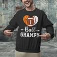 Ball Grampy Basketball Football Baseball Player Unisex Sweatshirt Ball Grampy Basketball Football Baseball Player Unisex Sweatshirt
