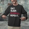 Eat Sleep Baseball Repeat Baseball Player Unisex Sweatshirt Eat Sleep Baseball Repeat Baseball Player Unisex Sweatshirt