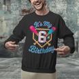 It's My 6th Birthday Baseball Fan Fun Party Celebration Unisex Sweatshirt It's My 6th Birthday Baseball Fan Fun Party Celebration Unisex Sweatshirt