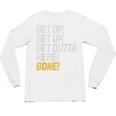 Baseball Player Get Up Get Outta Here Gone Home Run Unisex Long Sleeve T-Shirt Baseball Player Get Up Get Outta Here Gone Home Run Unisex Long Sleeve T-Shirt