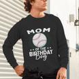 Mom Of The Birthday Boy Baseball Player Birthday Unisex Long Sleeve T-Shirt Mom Of The Birthday Boy Baseball Player Birthday Unisex Long Sleeve T-Shirt