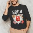 Bruh I'm 8 Baseball 8th Birthday Sports 8 Year Old Boy Unisex Long Sleeve T-Shirt Bruh I'm 8 Baseball 8th Birthday Sports 8 Year Old Boy Unisex Long Sleeve T-Shirt