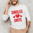 Singles Unite Valentines Day Humor For Singles Raglan Baseball Tee Unisex Long Sleeve T-Shirt