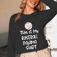 This Is My Baseball Pajama Shirt For Players Teens Boys Girl Unisex Long Sleeve T-Shirt This Is My Baseball Pajama Shirt For Players Teens Boys Girl Unisex Long Sleeve T-Shirt