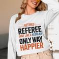 Retired Basketball Referee For Baseball Refs Unisex Long Sleeve T-Shirt Retired Basketball Referee For Baseball Refs Unisex Long Sleeve T-Shirt