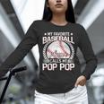 My Favorite Baseball Player Calls Me Pop Pop Unisex Long Sleeve T-Shirt My Favorite Baseball Player Calls Me Pop Pop Unisex Long Sleeve T-Shirt