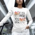 6 7 If You Know You Know Baseball Ice Cream Dip Unisex Long Sleeve T-Shirt 6 7 If You Know You Know Baseball Ice Cream Dip Unisex Long Sleeve T-Shirt