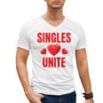 Singles Unite Valentines Day Humor For Singles Raglan Baseball Tee Men's V-Neck T-Shirt