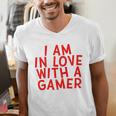 I Am In Love With A Gamer Cute Valentines Day Gamer Couple Raglan Baseball Tee Men's V-Neck T-Shirt