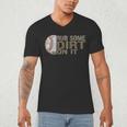 Rub Some Dirt On It Baseball Men's V-Neck T-Shirt Rub Some Dirt On It Baseball Men's V-Neck T-Shirt