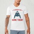 I'm Working From Home Today Baseball Lover Men Women Men's V-Neck T-Shirt I'm Working From Home Today Baseball Lover Men Women Men's V-Neck T-Shirt