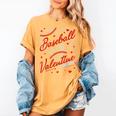 Baseball Is My Valentine Coach Player Lovers Cool Sport Love Women's Comfort Colors T-Shirt Mustard Baseball Is My Valentine Coach Player Lovers Cool Sport Love Women's Comfort Colors T-Shirt Mustard
