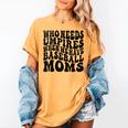 Who Needs Umpires When We Have Baseball Moms Baseball Raglan Baseball Tee Women's Comfort Colors T-Shirt Mustard