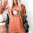 For The Love Of The Game Day Baseball Mom Cheering Lovers Women's Comfort Colors T-Shirt Yam For The Love Of The Game Day Baseball Mom Cheering Lovers Women's Comfort Colors T-Shirt Yam