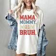 Mama Mommy Mom Bruh Baseball For Women Grandma Mother's Day Women's Comfort Colors T-Shirt Ivory Mama Mommy Mom Bruh Baseball For Women Grandma Mother's Day Women's Comfort Colors T-Shirt Ivory