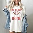 No Place Like Home Baseball Mom Kids Family Fun Women's Comfort Colors T-Shirt Ivory
