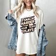 I Snack Harder Than Your Team Plays Baseball Mom Women's Comfort Colors T-Shirt Ivory