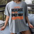 Retired Basketball Referee For Baseball Refs Women's Comfort Colors T-Shirt Gray Retired Basketball Referee For Baseball Refs Women's Comfort Colors T-Shirt Gray