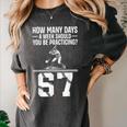 How Many Days A Week 6 7 67 Meme Baseball Humor Women's Comfort Colors T-Shirt Pepper
