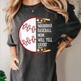 Warning Baseball Mom Will Yell Loudly Women's Comfort Colors T-Shirt Pepper