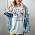 I’m A Baseball Mom Of Course I Know More Than The Coach Women's Comfort Colors T-Shirt Denim