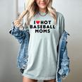 I Love Hot Baseball Moms Red Heart Women's Comfort Colors T-Shirt Denim I Love Hot Baseball Moms Red Heart Women's Comfort Colors T-Shirt Denim