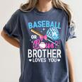 Baseball Or Bows Brother Loves You Gender Reveal Boy Or Girl Women's Comfort Colors T-Shirt Moss Baseball Or Bows Brother Loves You Gender Reveal Boy Or Girl Women's Comfort Colors T-Shirt Moss