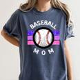 Baseball Mom Sports Mom Proud Baseball Mom Premium Women's Comfort Colors T-Shirt Moss