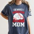 Beware Serious Baseball Mom Game Cheerleading Family Women's Comfort Colors T-Shirt Moss