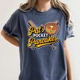 Pat's Pocket Pancakes Baseball Glove Stack Syrup Women's Comfort Colors T-Shirt Moss Pat's Pocket Pancakes Baseball Glove Stack Syrup Women's Comfort Colors T-Shirt Moss