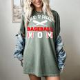 Baseball Mom Loud Proud Quote Game Day Sports Mama Saying Women's Comfort Colors T-Shirt Berry