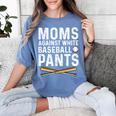 Moms Against Baseball Pants Softball Baseball Mom Women's Comfort Colors T-Shirt Chalky Mint Moms Against Baseball Pants Softball Baseball Mom Women's Comfort Colors T-Shirt Chalky Mint