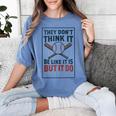 They Don’t Think It Be Like It Is But It Do Baseball Women's Comfort Colors T-Shirt Chalky Mint